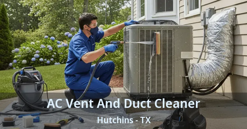 AC Vent And Duct Cleaner Hutchins - TX