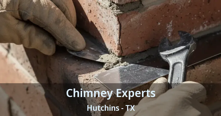 Chimney Experts Hutchins - TX