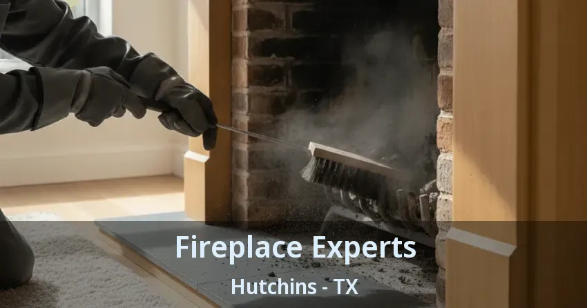Fireplace Experts Hutchins - TX